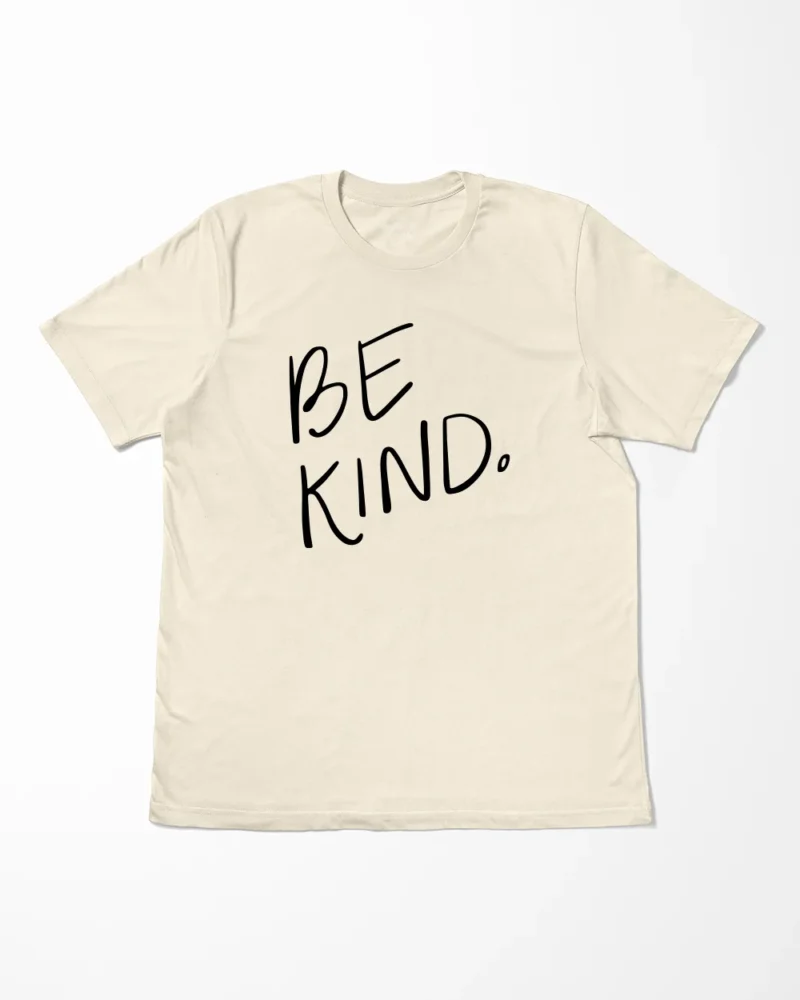 Be Kind T-Shirt