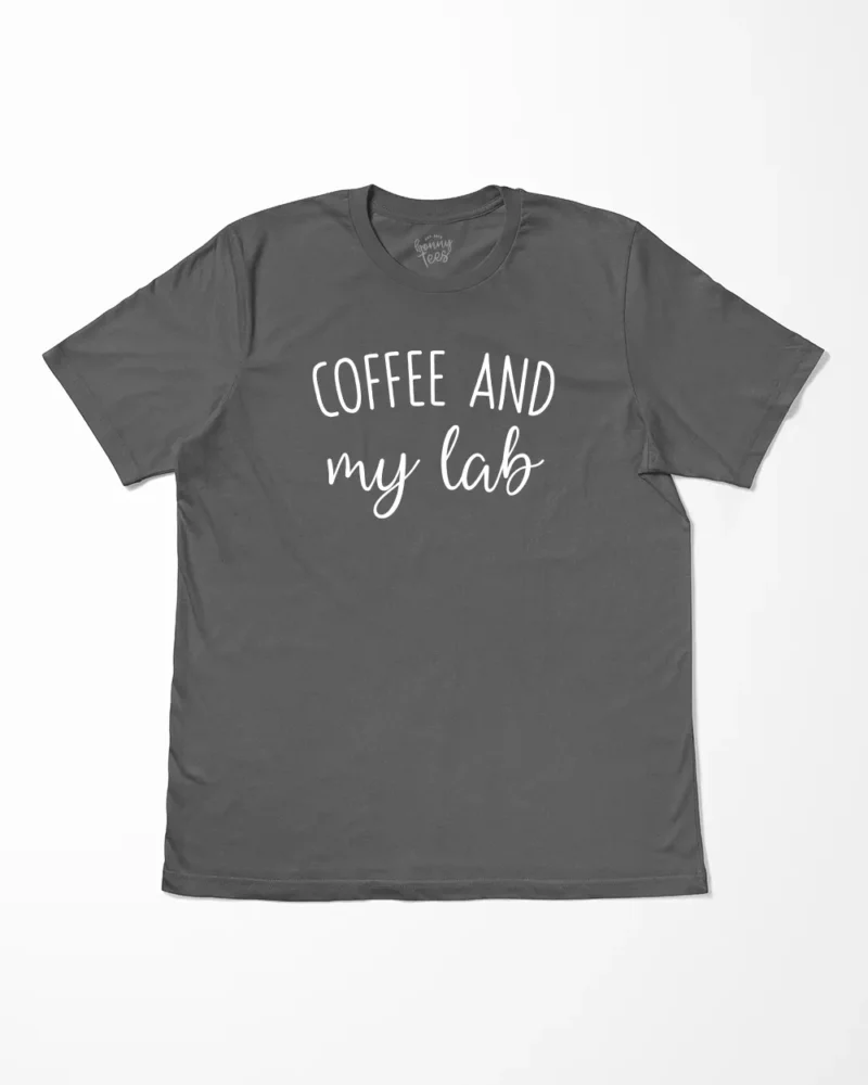 Coffee And My Lab T-Shirt