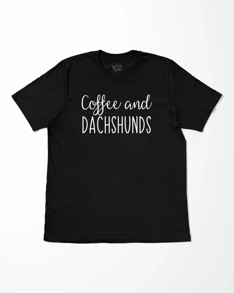 Coffee And Dachshunds T-Shirt