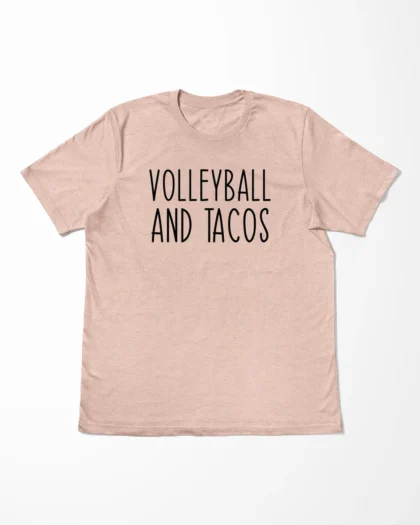 Volleyball And Tacos T-Shirt